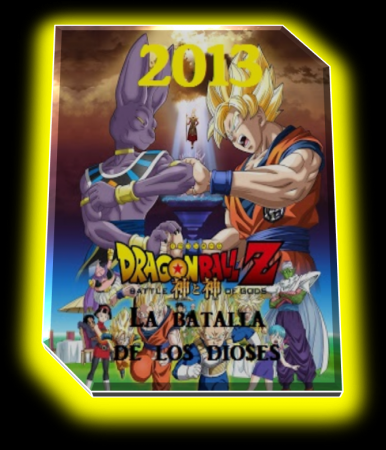 Dragon Ball Z: La batalla de los dioses